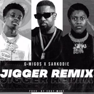 G Migos ft Sarkodie - Jigger Remix Instrumental