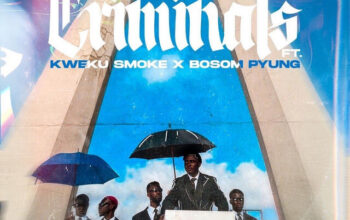 Kweku Smoke ft Bosom Pyung Criminals MP3