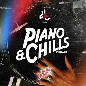dj lord – piano & chills (volume 3)