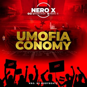 Nero X - Umuofiaconomy (Umuofia Economy)